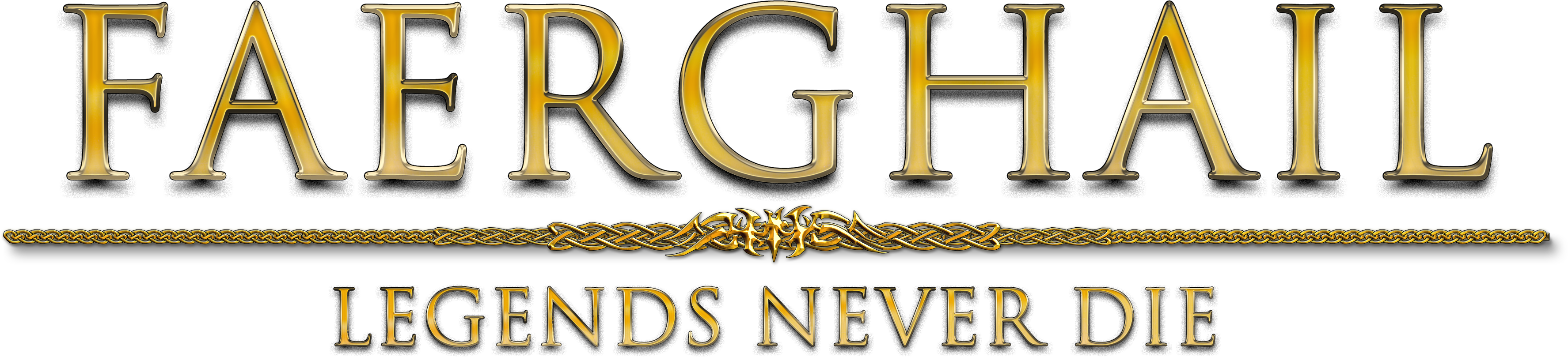 Faerghail – Legends Never Die